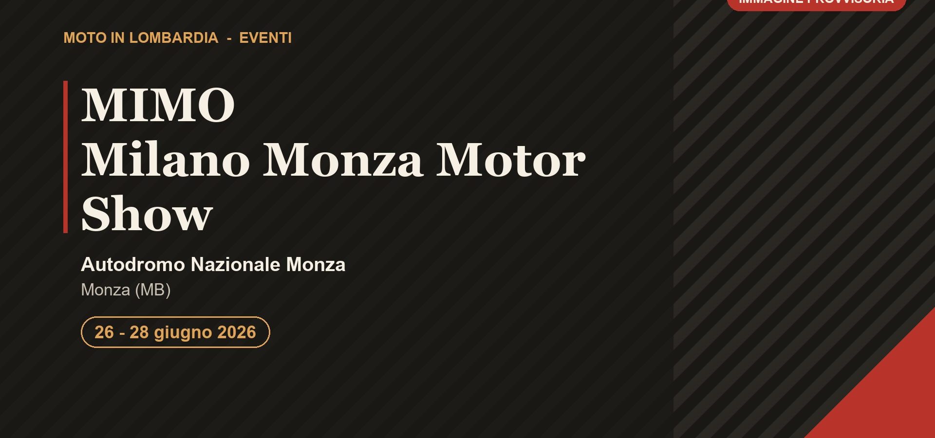 Autodromo Nazionale di Monza durante il Milano Monza Motor Show